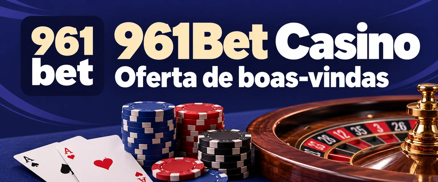Banner do 961Bet Casino com o bônus de primeiro depósito de R$ 3.777 e o Pix como método principal